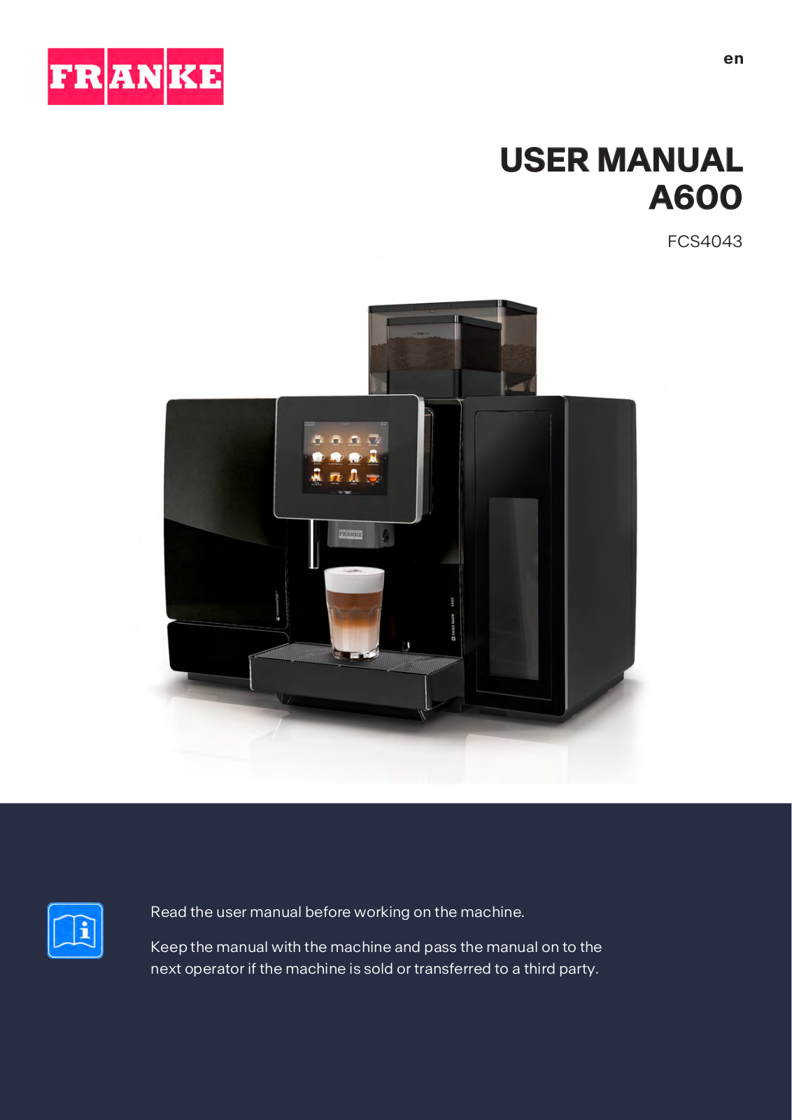 Franke A600, FCS4043 User guide - ManualMachine.com