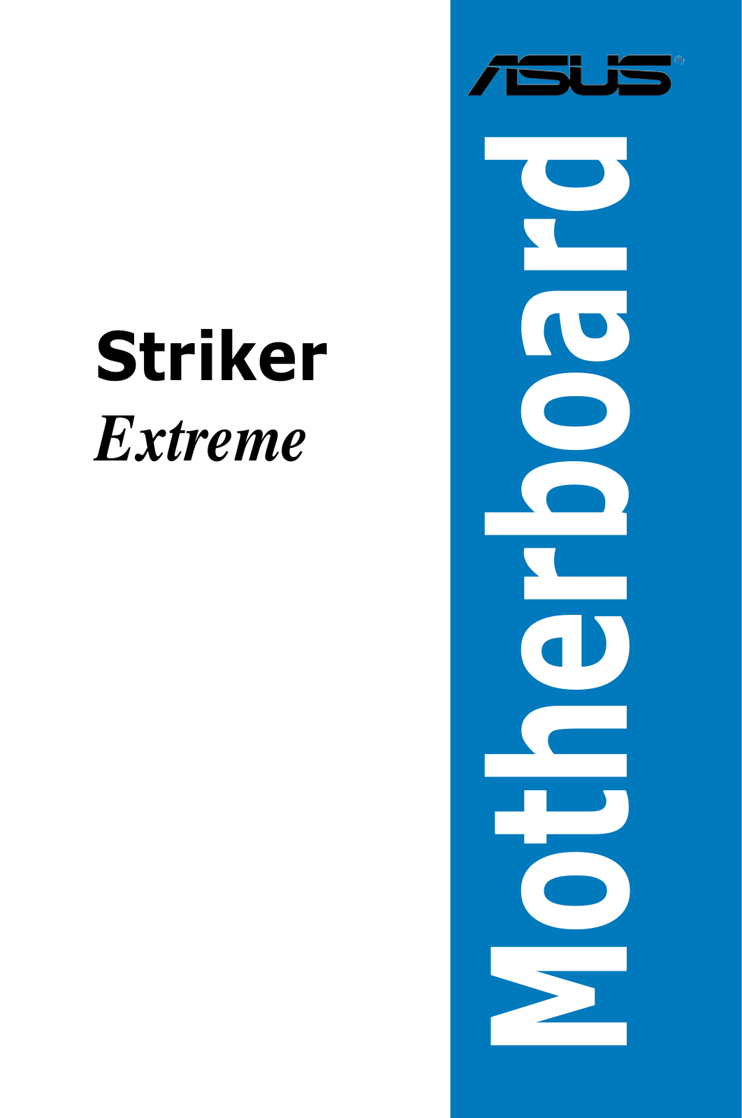 Asus STRIKER EXTREME User Manual