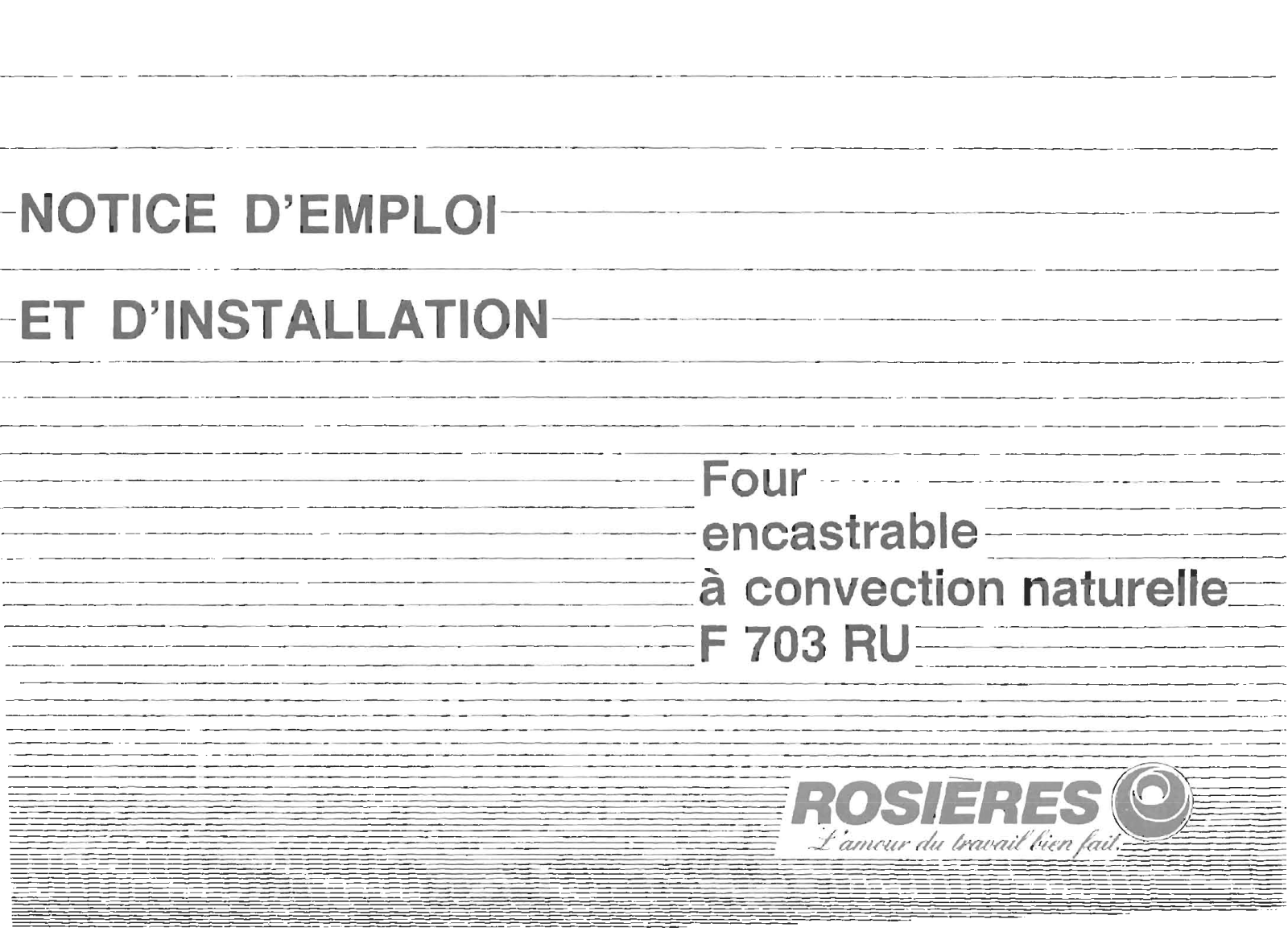 ROSIERES F 703 RU User Manual