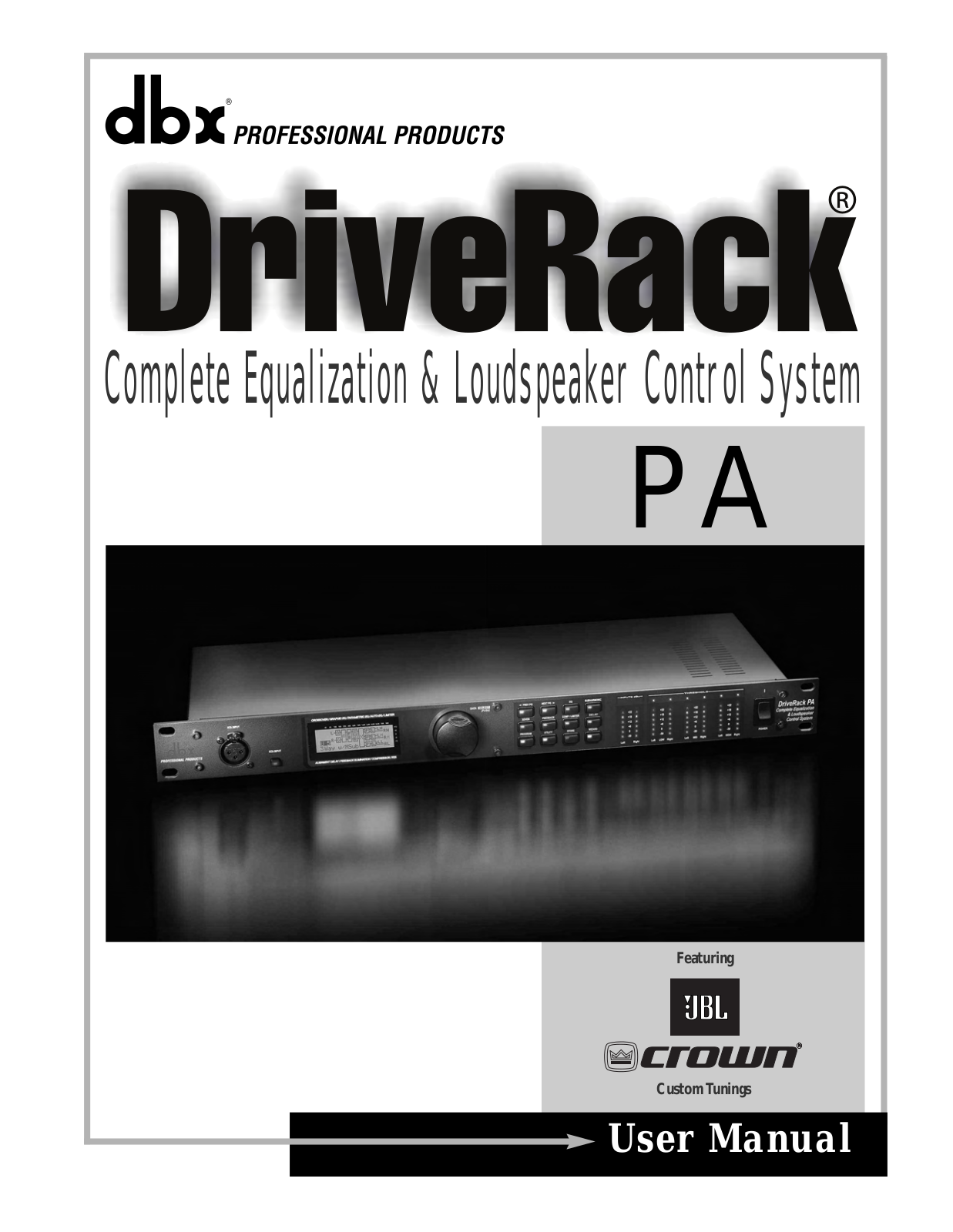 CROWN DriveRack User Guide