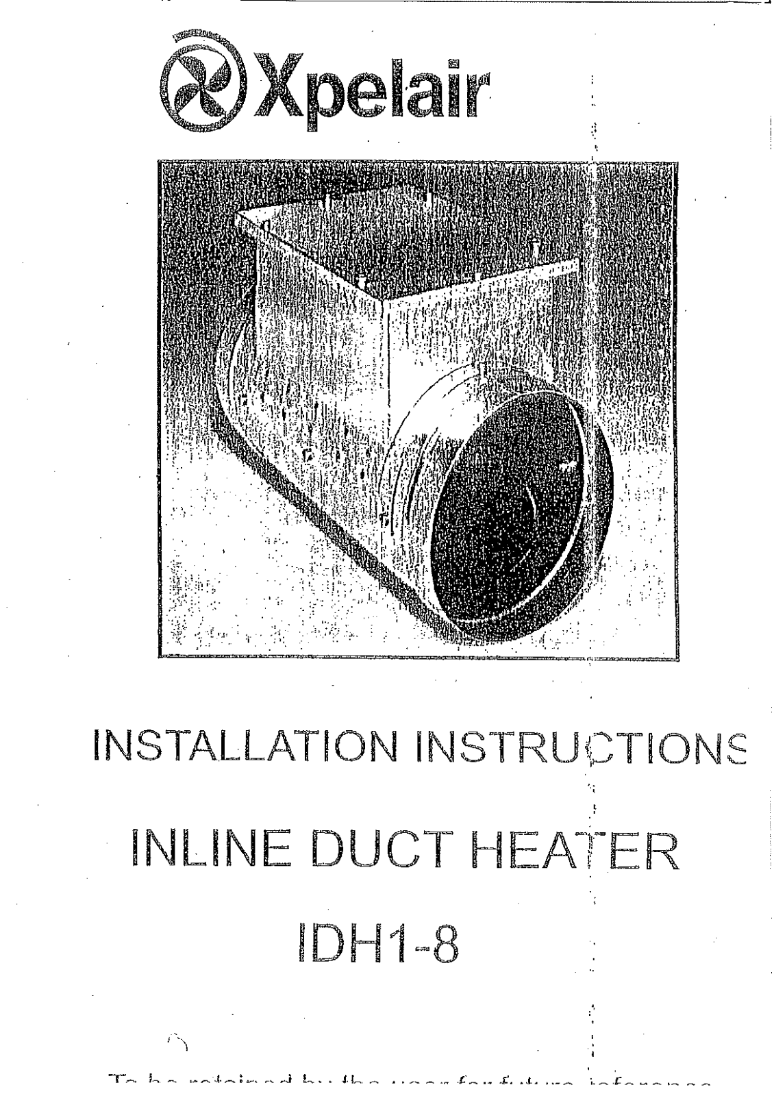 Xpelair IDH1-8 User Manual