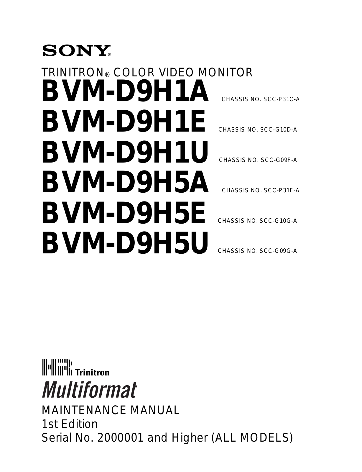 Sony BVM-D9H1, BVM-D9H5, BVM-D14H1, BVM-D14H5 Maintenance Manual