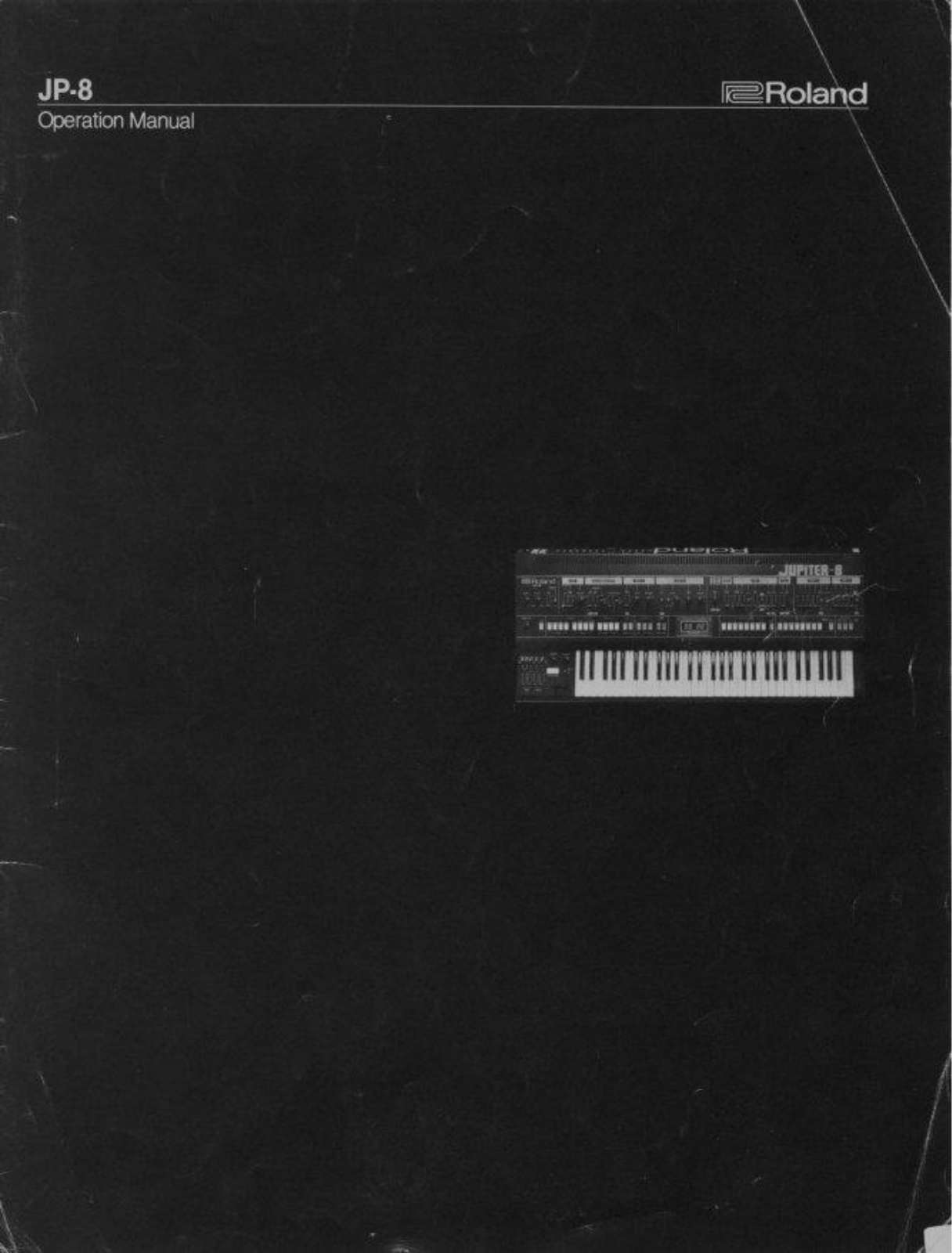 Roland Corporation Jupiter-8 Owner's Manual