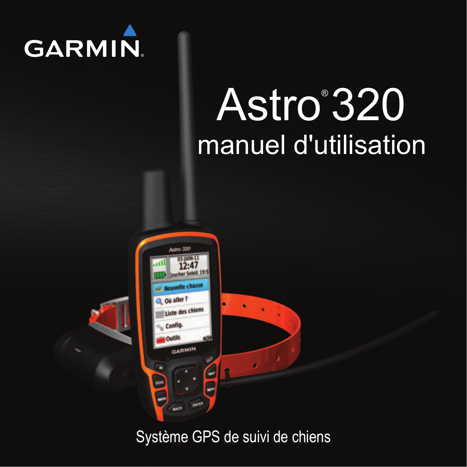 GARMIN Astro 320, DC40 Instruction Manual