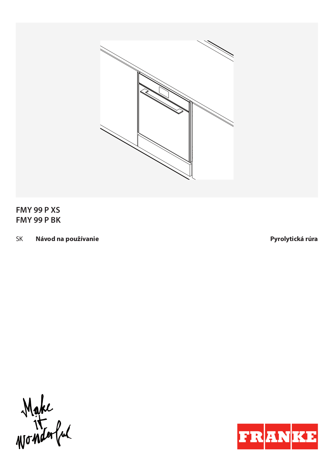 FRANKE FMY 99 P XS Daily Reference Guide