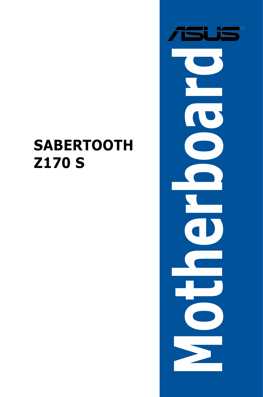 Asus SABERTOOTH Z170 S User’s Manual