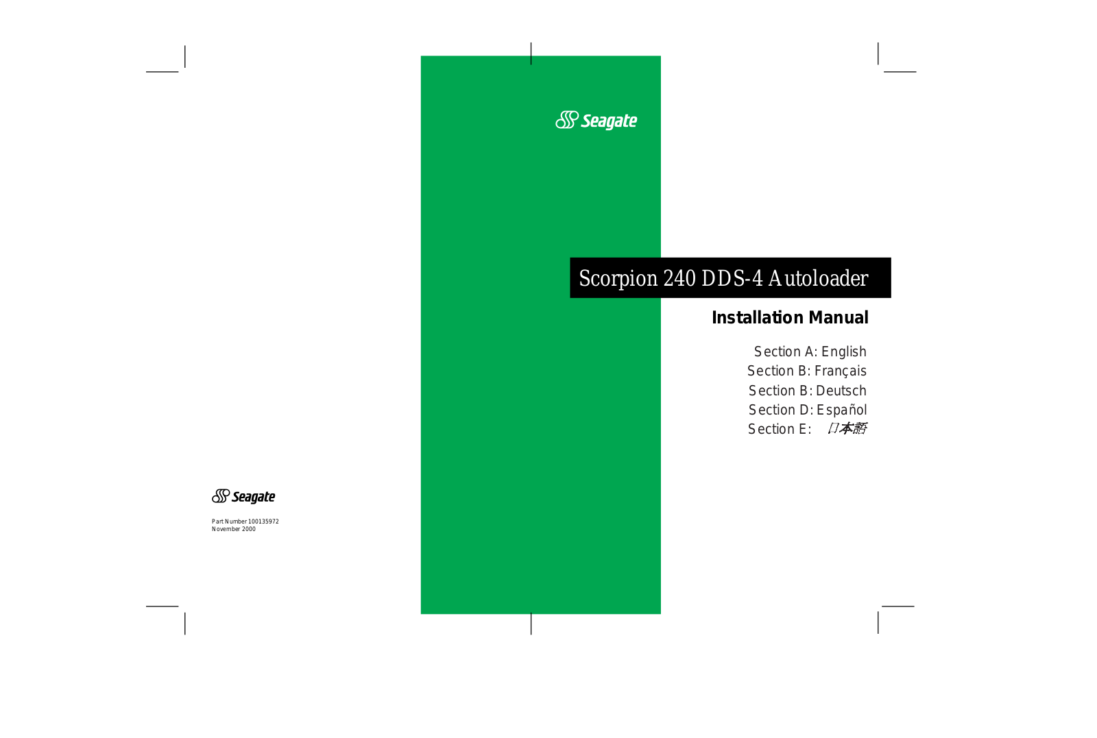 Seagate 240 DDS-4 User Manual