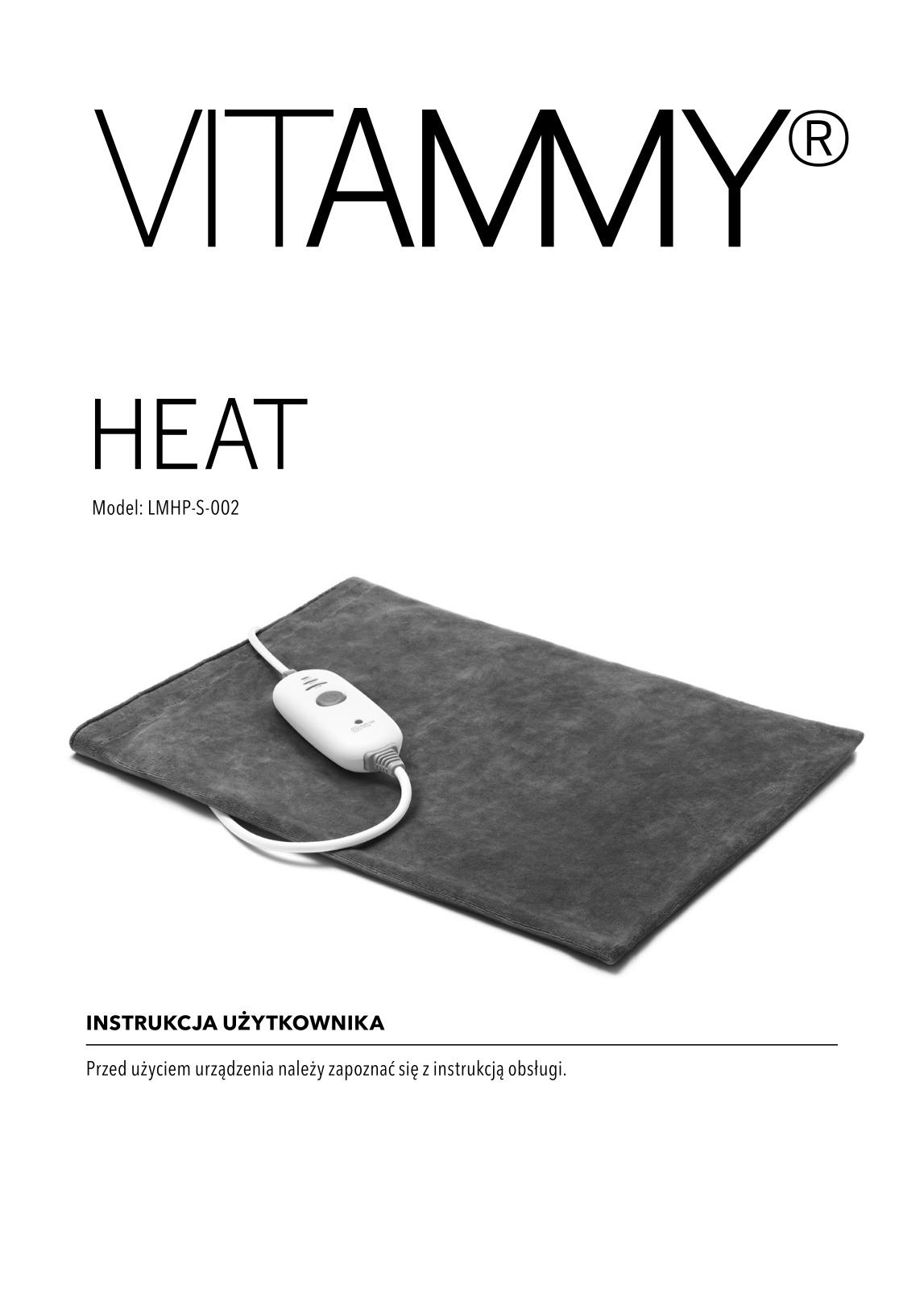 VITAMMY Heat, LMHP-S-002 User guide - ManualMachine.com