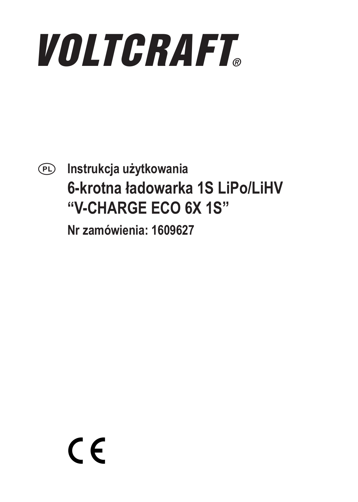 VOLTCRAFT V-CHARGE ECO 6X 1S User guide