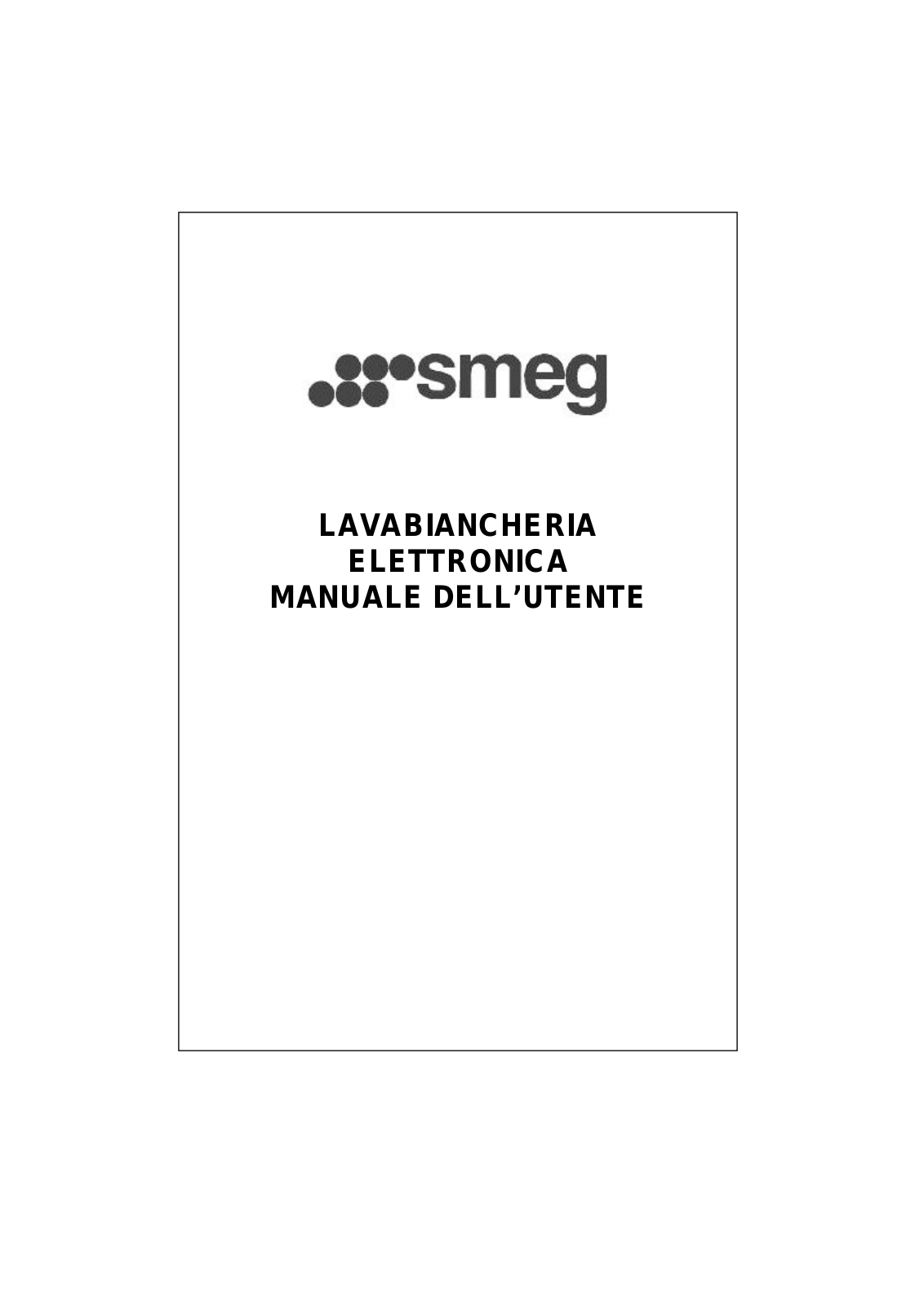 Smeg SWM812ES User Manual