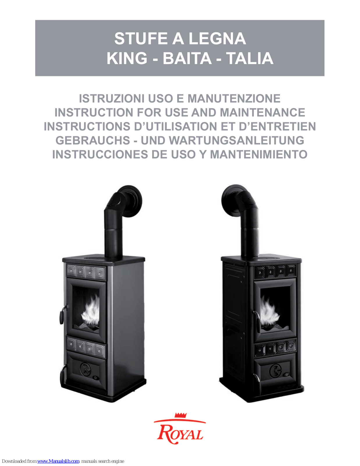 Royal KING, TALIA, BAITA Instructions For Use And Maintenance Manual