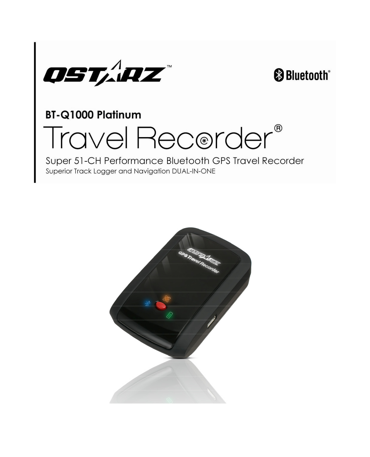 Qstarz BT-Q1000 PLATINUM User Manual