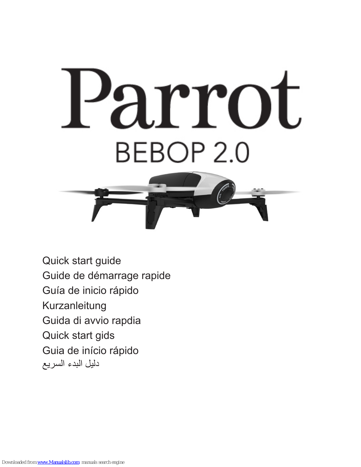 Parrot BEBOP 2.0 Quick Start Manual