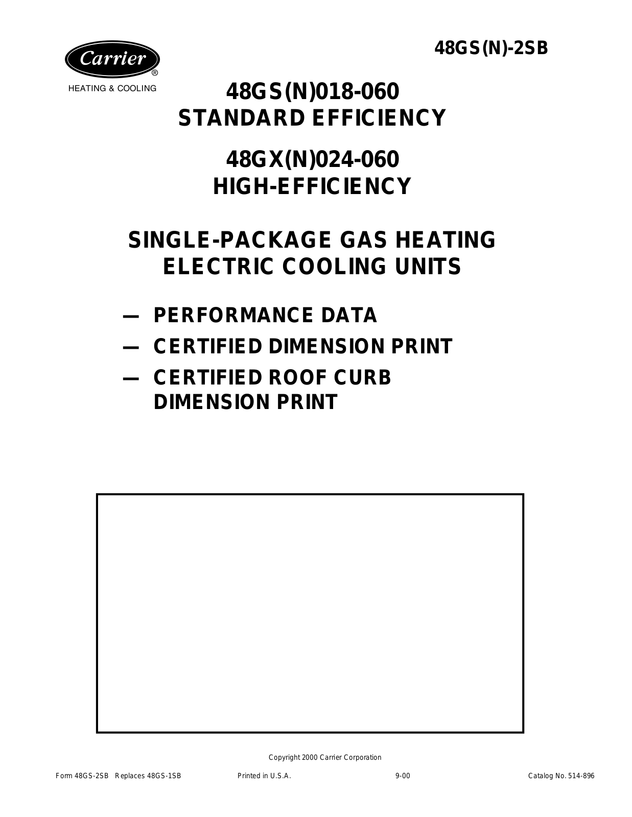 Carrier 48GX-N-024-060, 48GS-N-018-060, 48GS-N-2SB User Manual