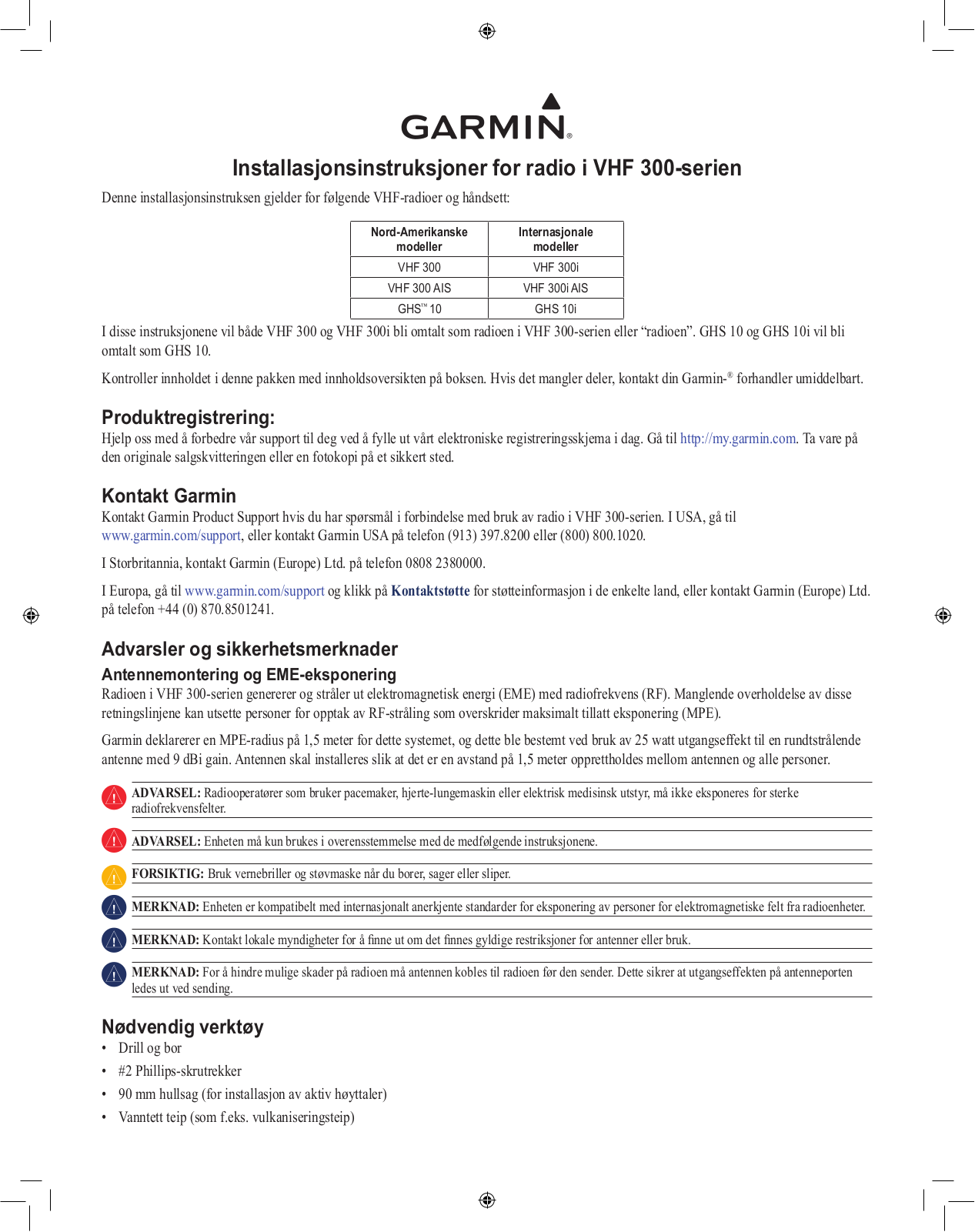 Garmin VHF 300i AIS, VHF 300 Installation manual