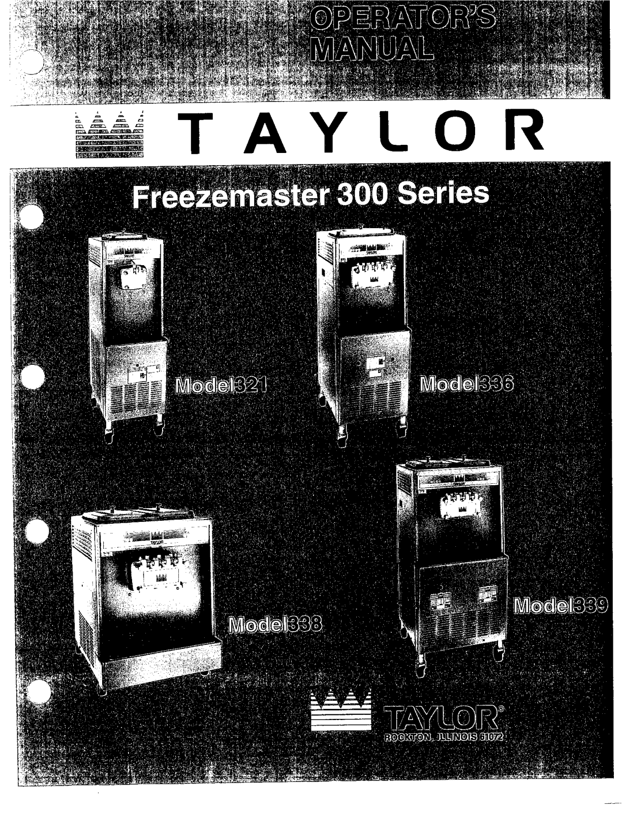 Taylor Freezer 321, 336, 338, 339 Operation Manual