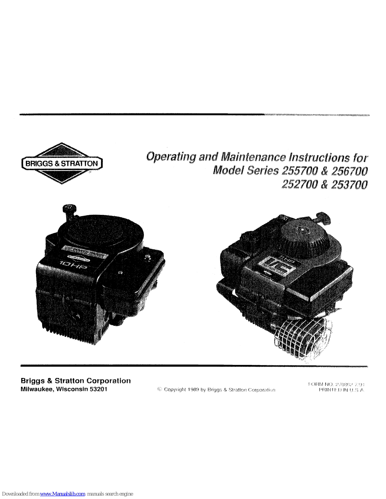 Briggs & Stratton 255700 Series, 252700 Series, 256700 Series, 253700 Series Operating And Maintenance Instructions Manual