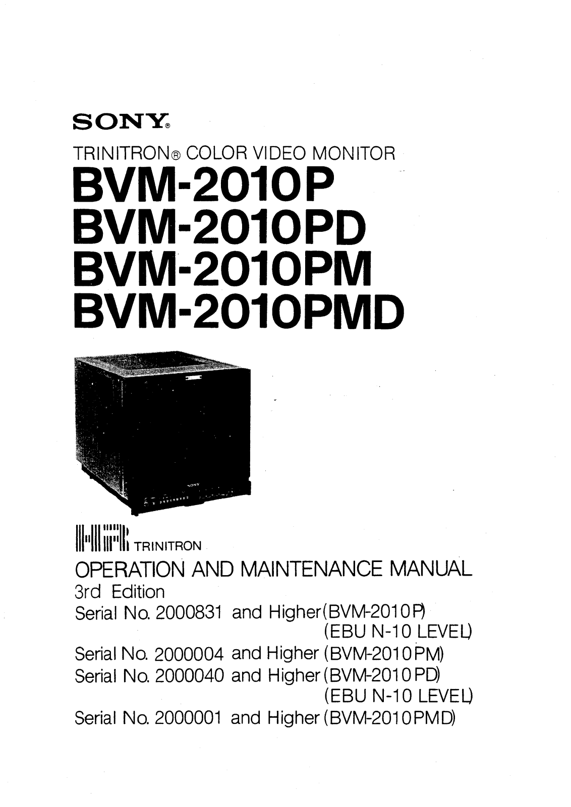 Sony BVM-2010P, BVM-2010PD, BVM-2010PM, BVM-2010PMD Service Manual