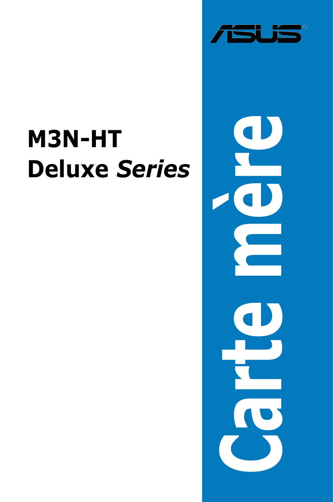 ASUS M3N-HT Deluxe User Manual