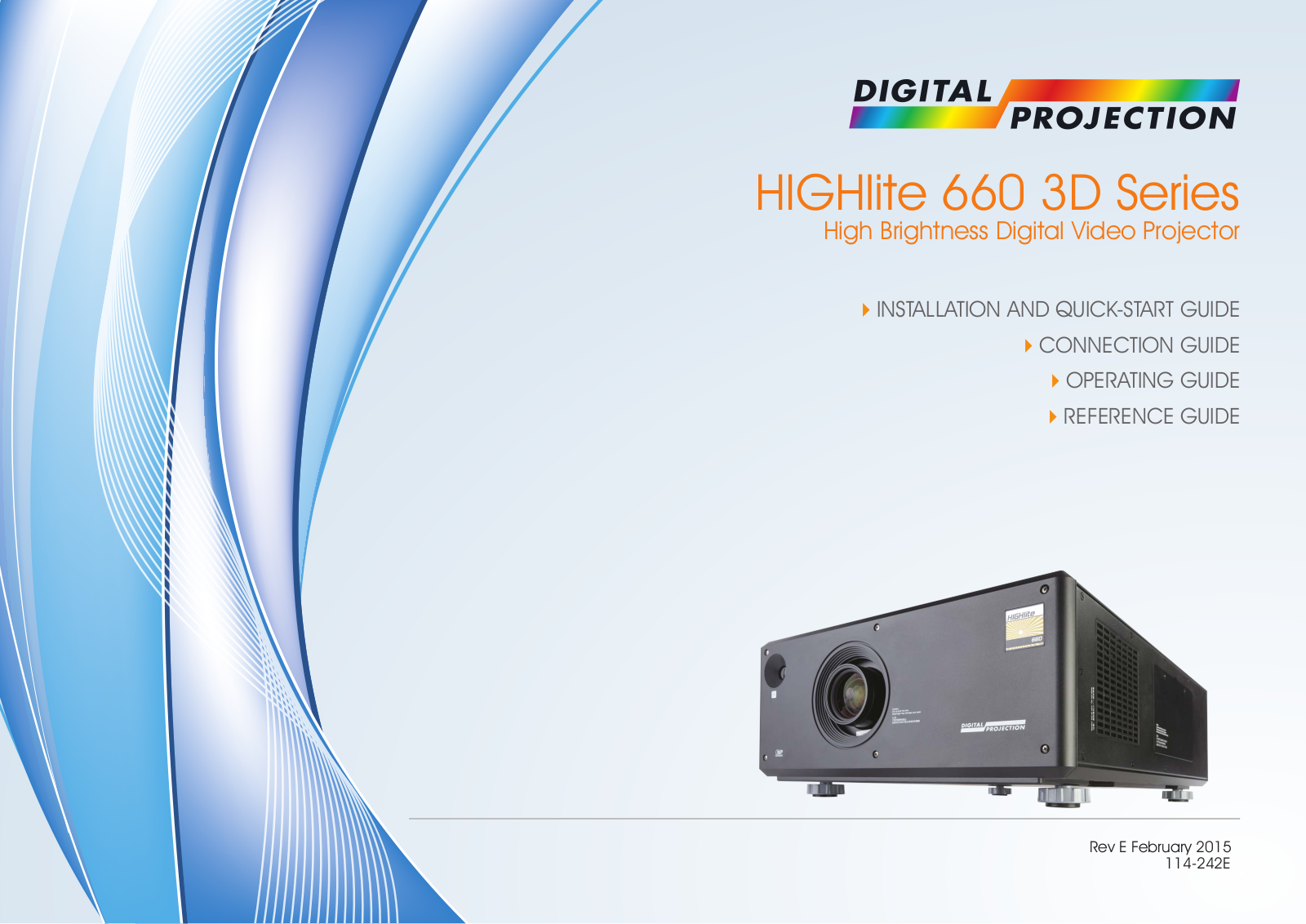 Digital Projection HIGHlite Cine  WUXGA 660 3D, HIGHlite Cine 1080p 660 3D User Manual