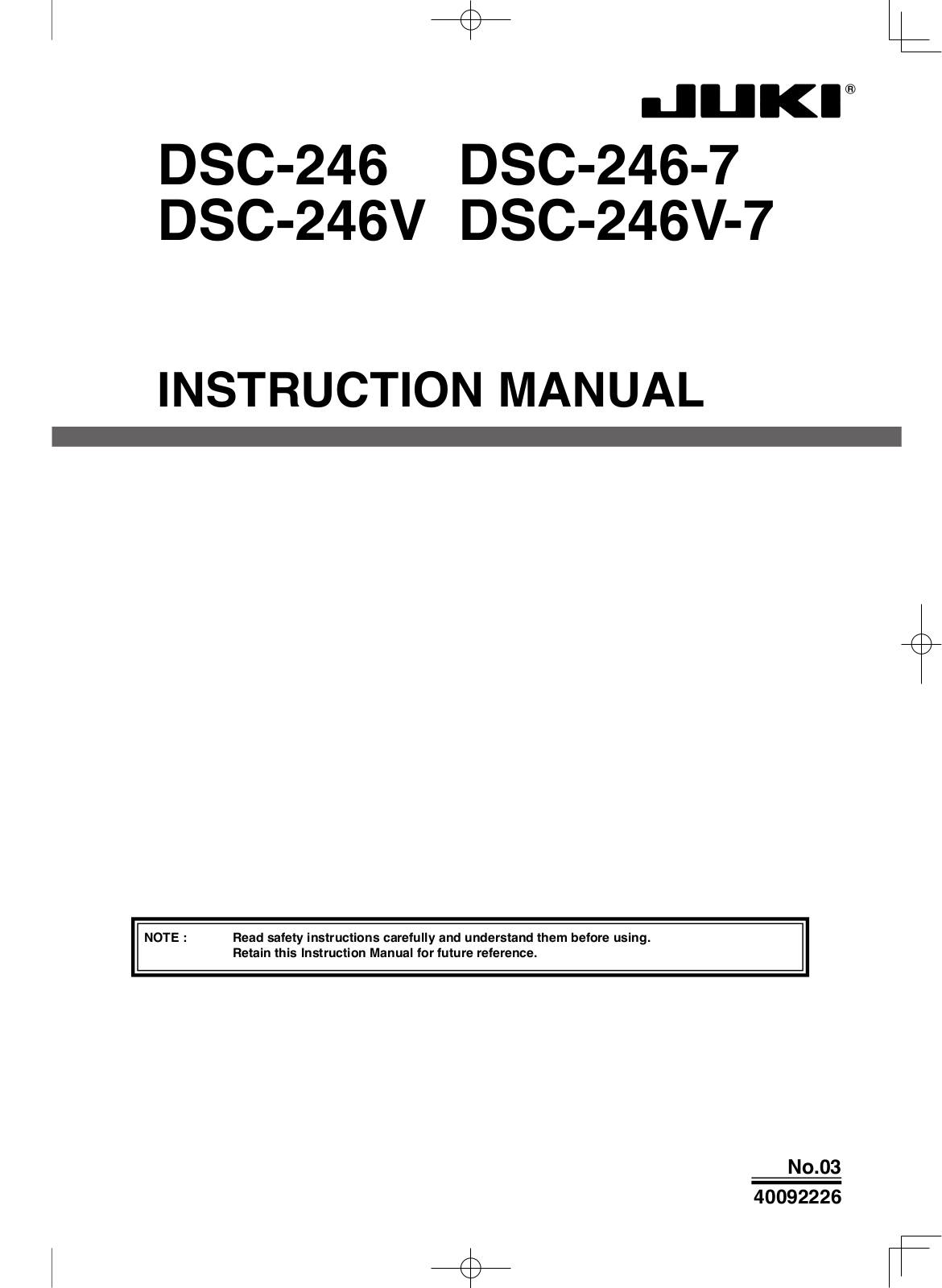 JUKI DSC-246, DSC-246V-7, DSC-246-1, DSC-246V, DSC-244 Instruction Manual