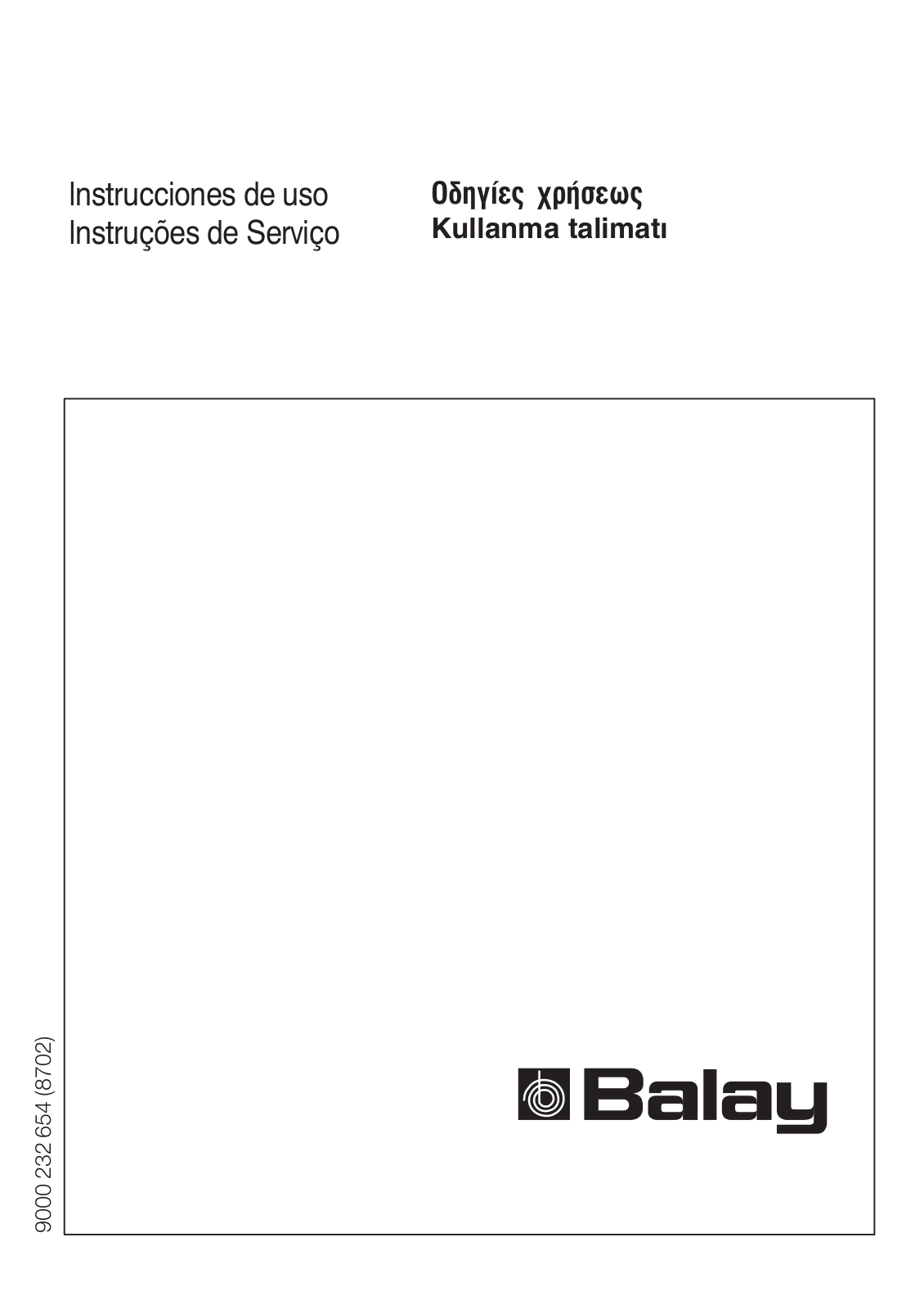 Balay 3GFP1668, 3GFB1617, 3GFB1619, 3GFP1667, 3GFL1657 Manual