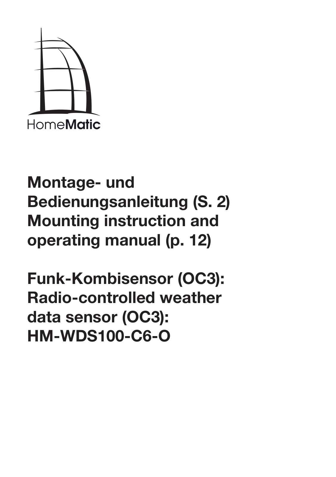 Homematic HM-WDS100-C6-O Installation and operating manual