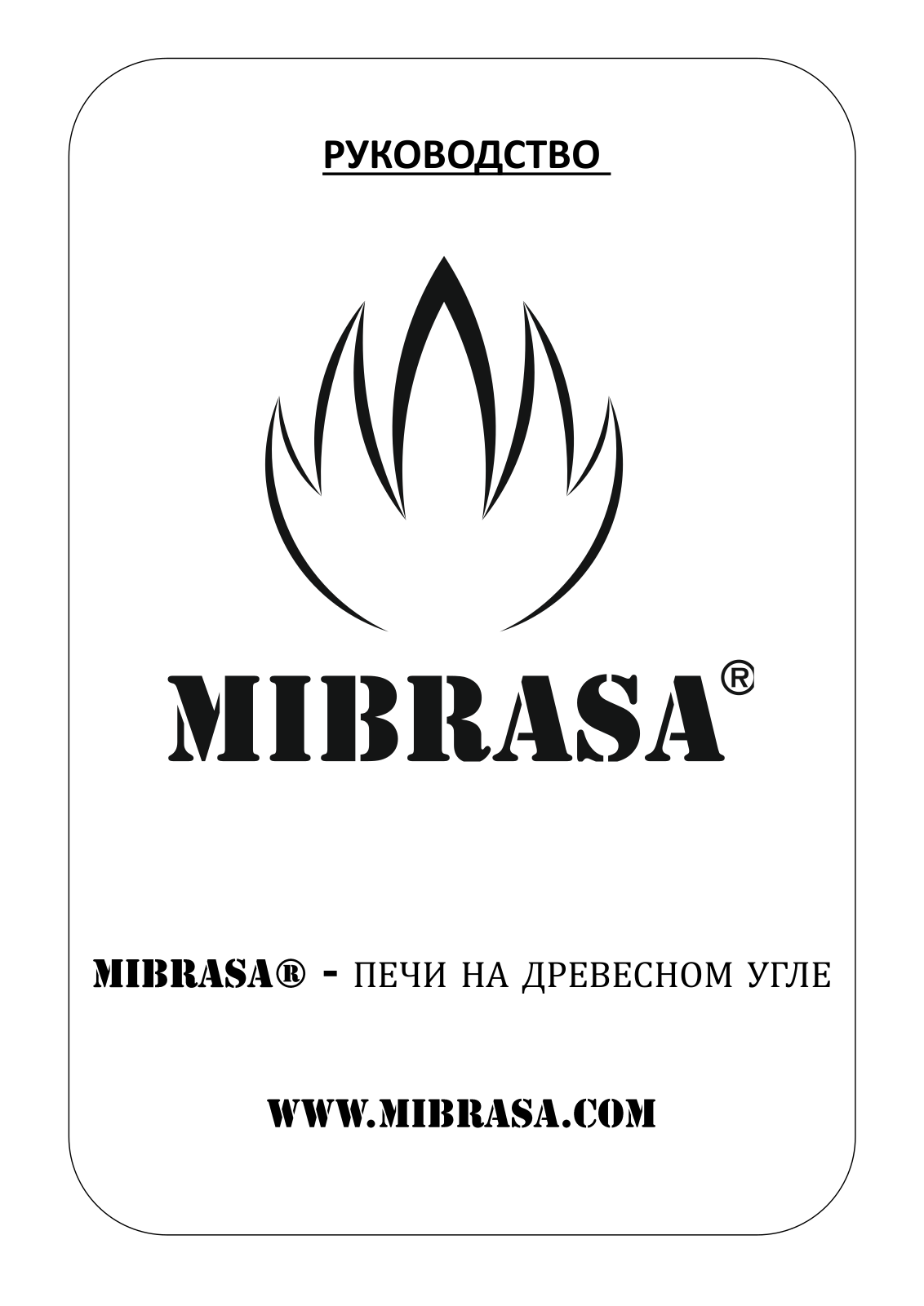 MIBRASA HMB MINI, HMB 75, HMB 110, HMB 160, HMB SB 75 User guide