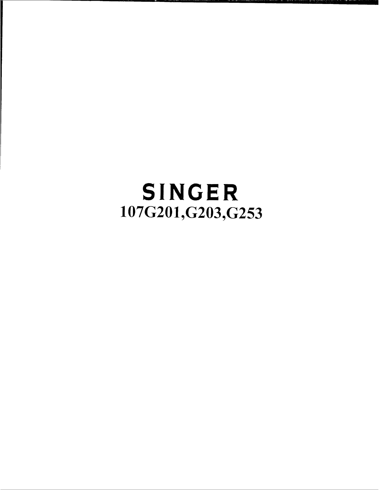 SINGER 107G201, 107G203, 107G253 Parts List