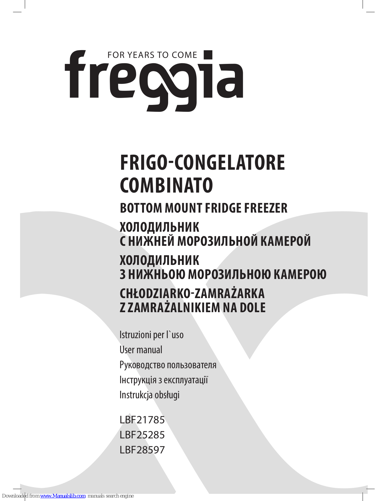 Freggia LBF21785, LBF25285, LBF28597, LTF31076 User Manual