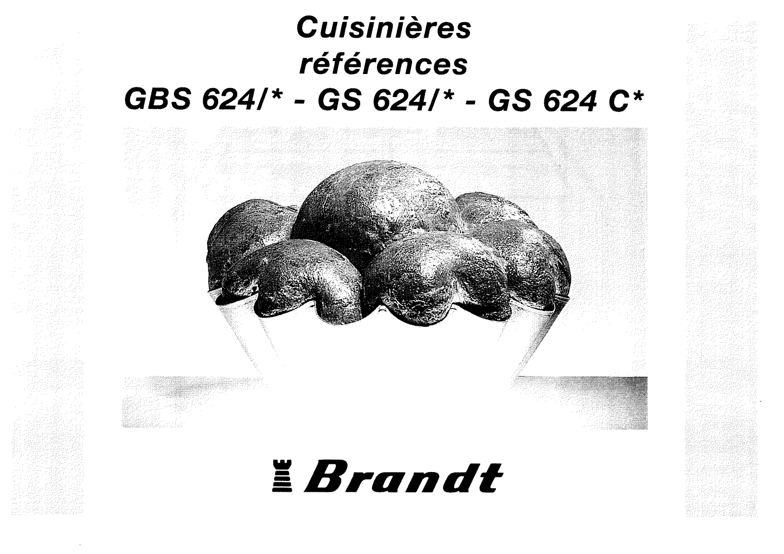 BRANDT GS624 User Manual