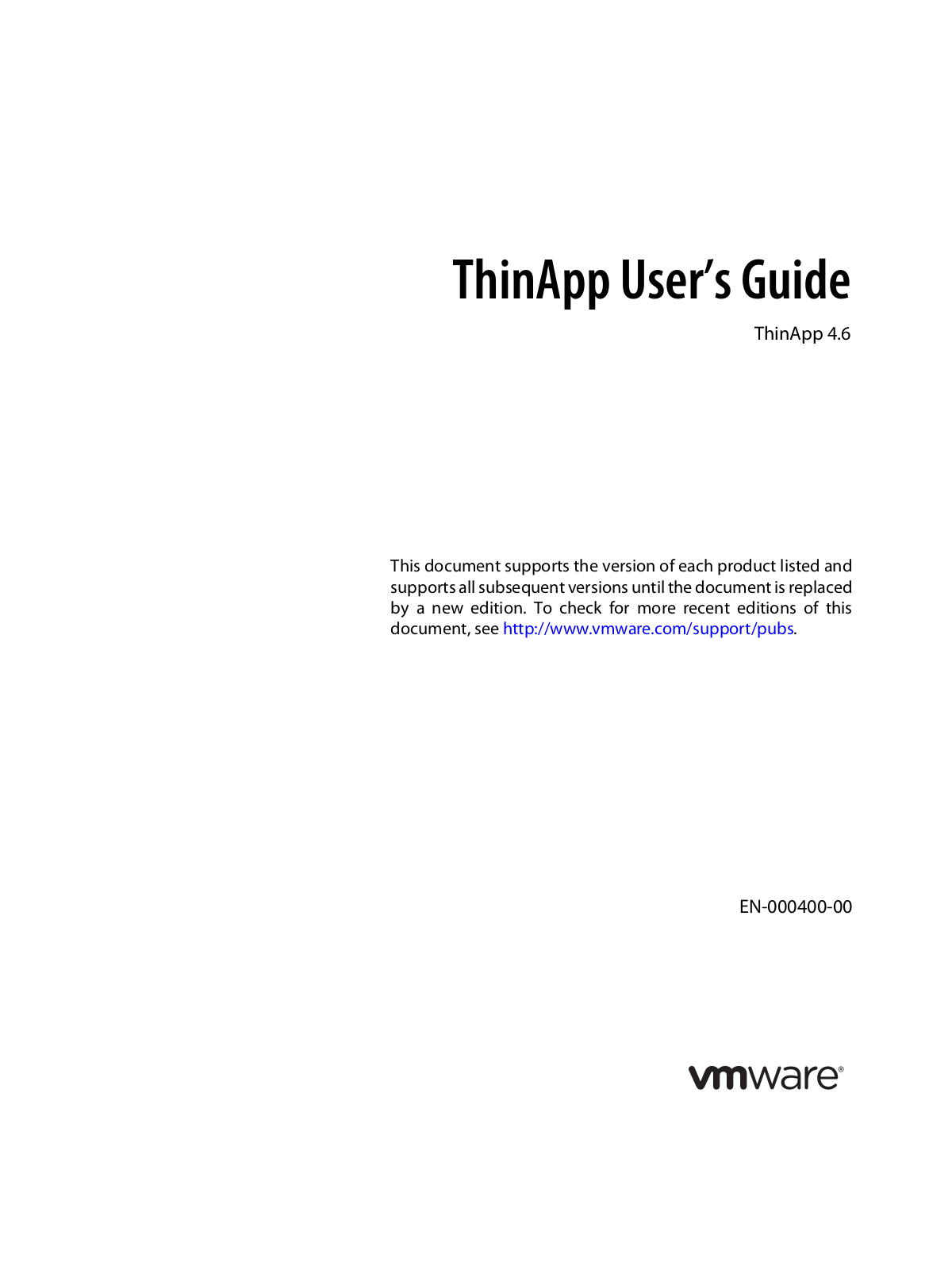 VMware ThinApp - 4.6 User’s Guide