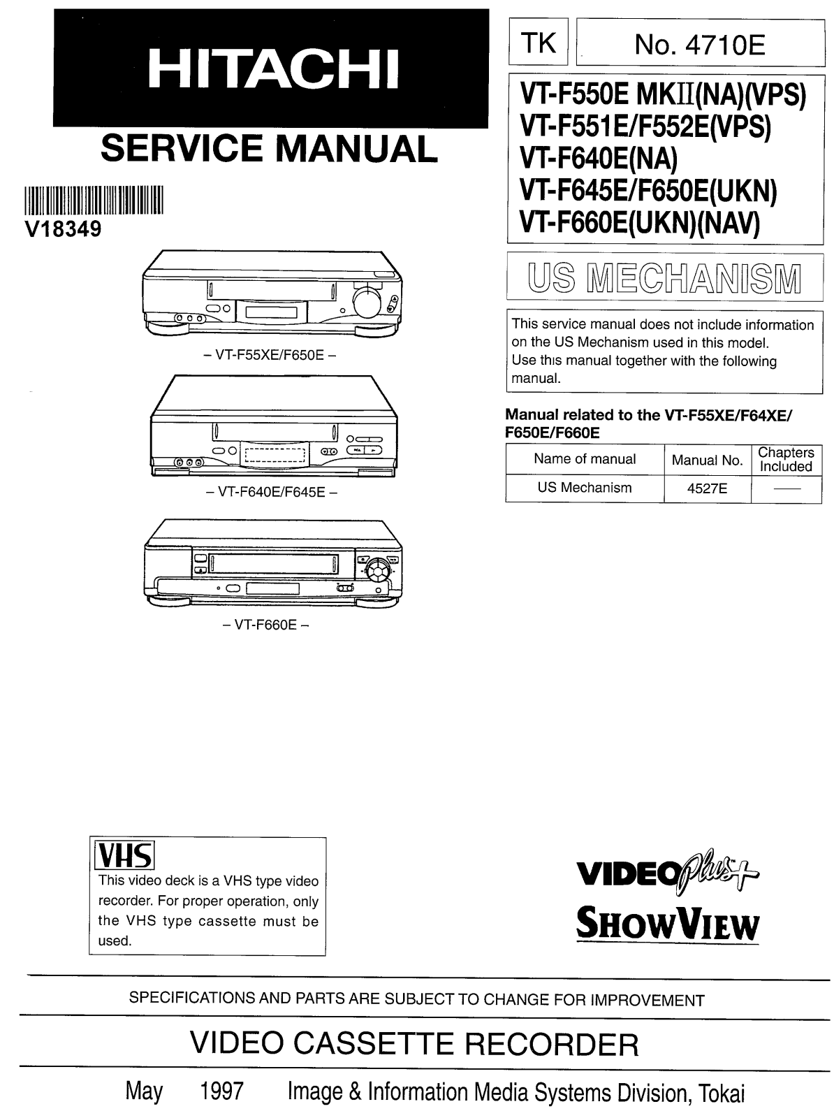 Hitachi VT-F550E MKII, VT-F660E, VT-F640E-NA, VT-F551 E, VT-F552E-VPS Service Manual