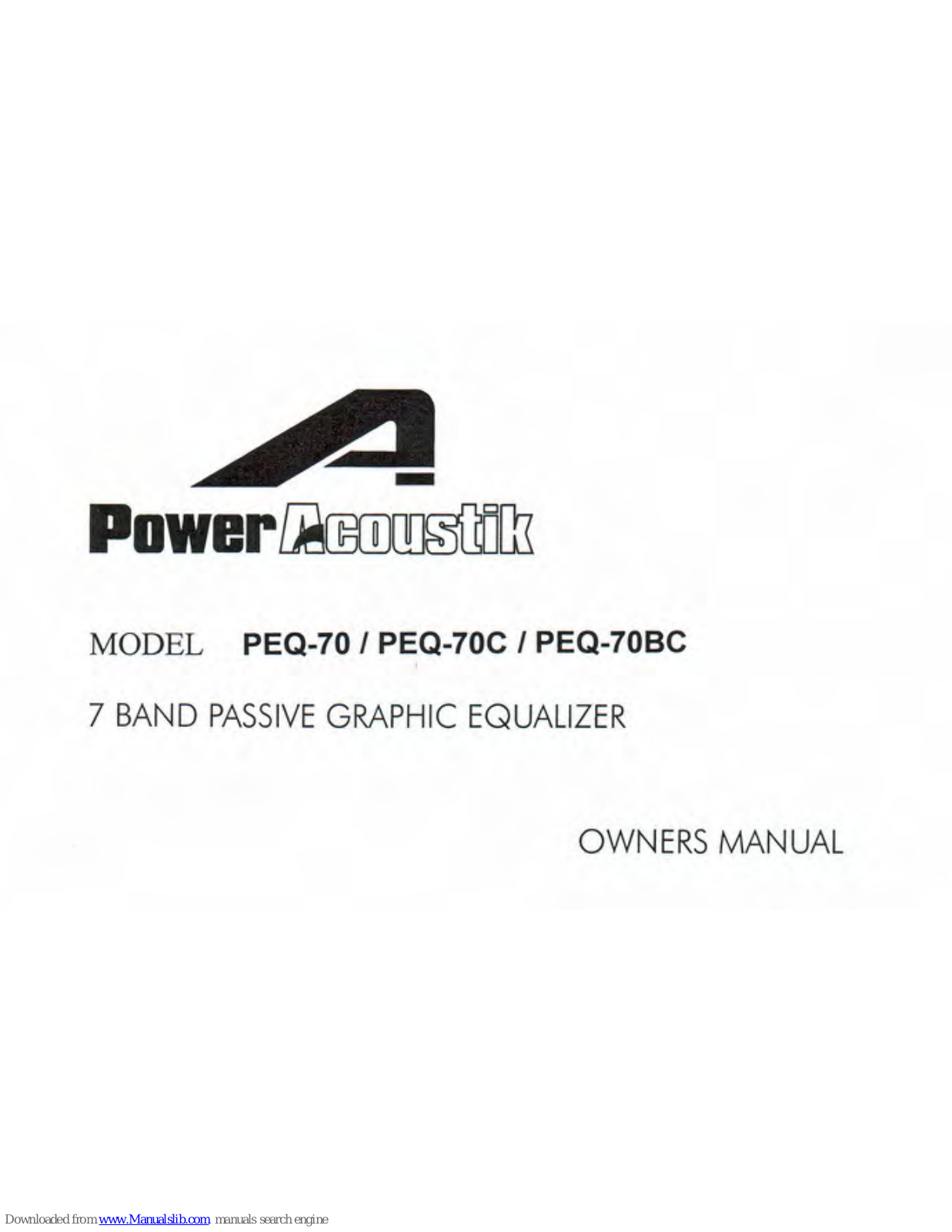 Power Acoustik PEQ-70, PEQ-70BC, PEQ-70C Owner's Manual