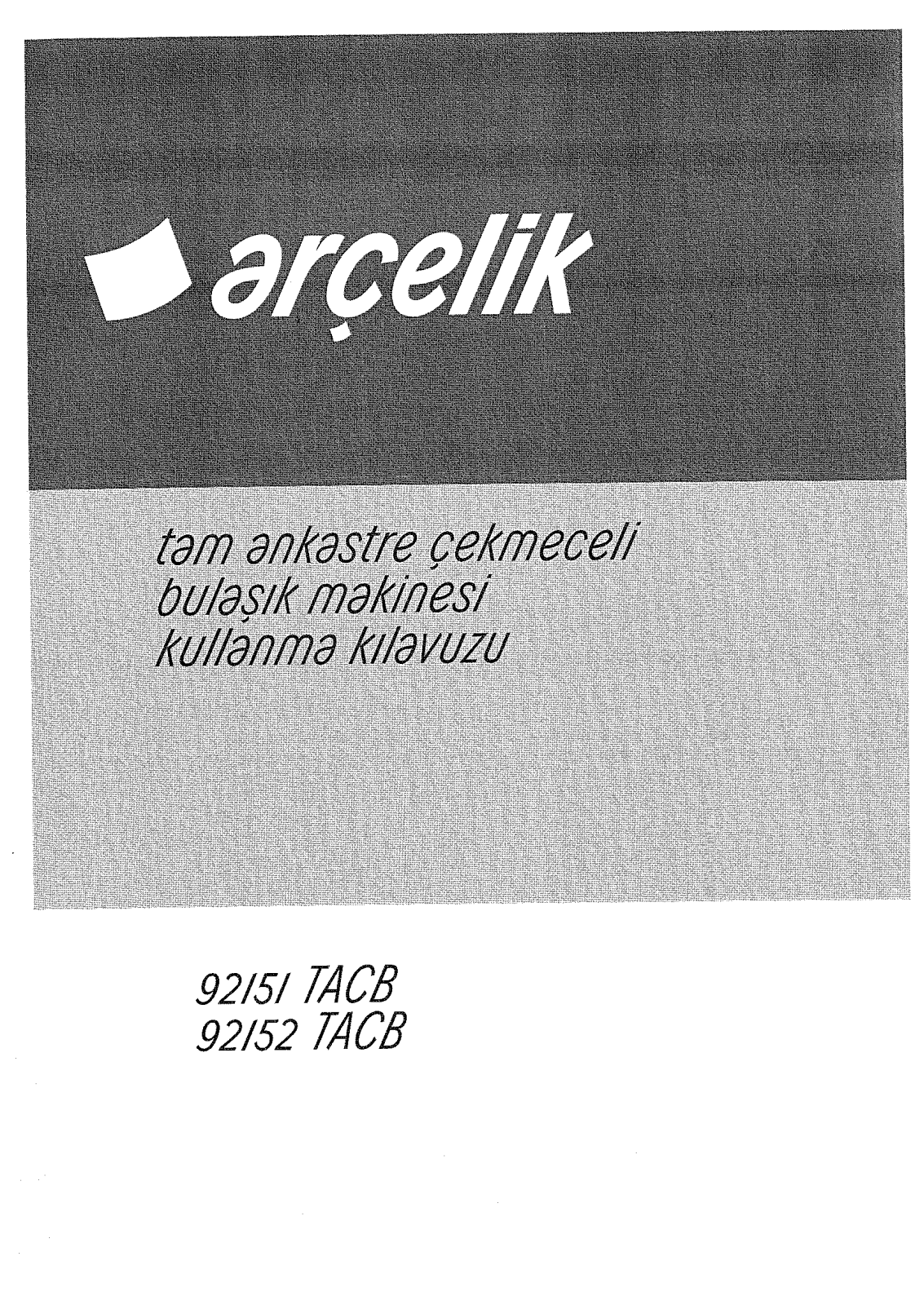 Arçelik 92151TACB, 92152TACB User manual