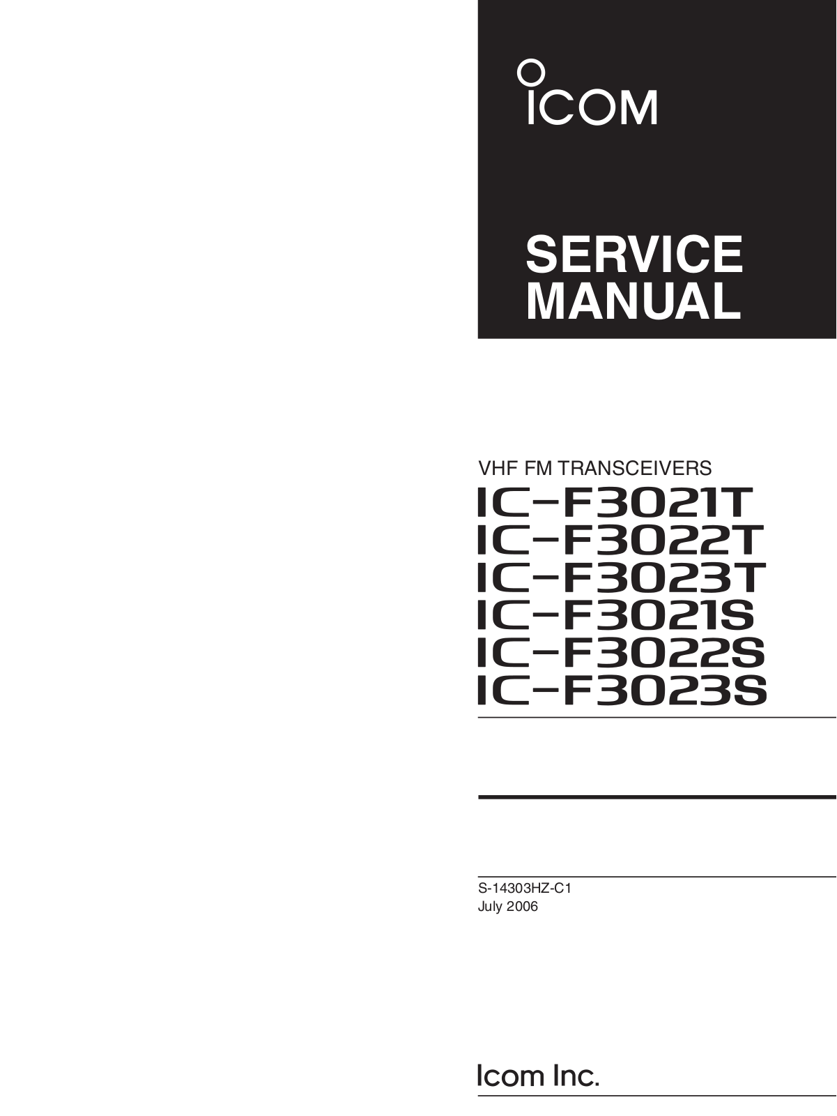 Icom IC-F3023T, IC-F3021T, IC-F3022S, IC-F3022T, IC-F3021S User Manual