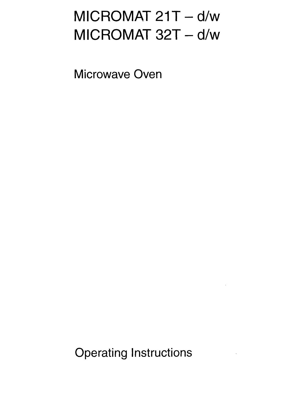 AEG Micromat 32 T W, Micromat 32 T D, Micromat 21 T w, Micromat 21 T d User Manual