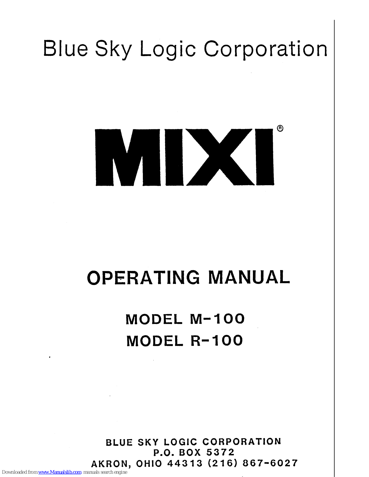 MIXI M-100, R-100 Operating Manual