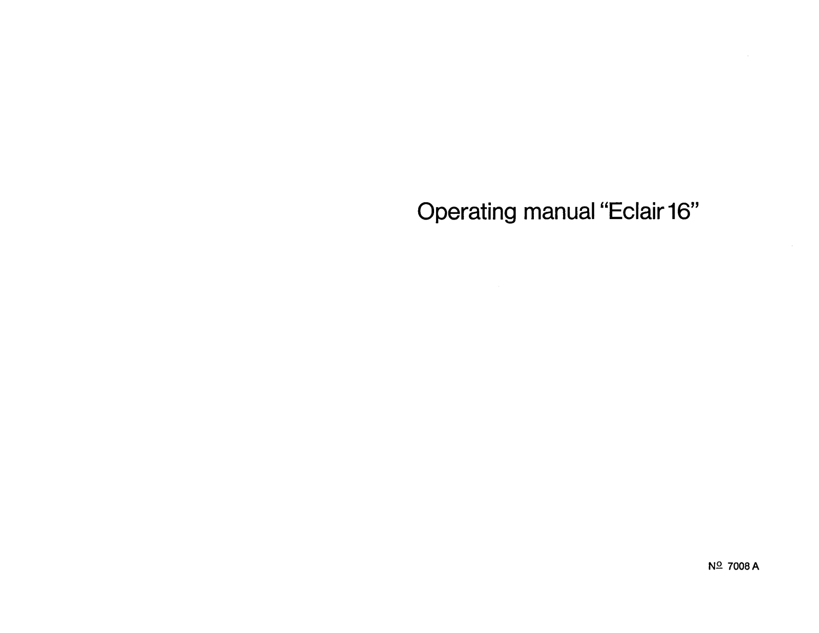 Eclair 16 Operating Manual