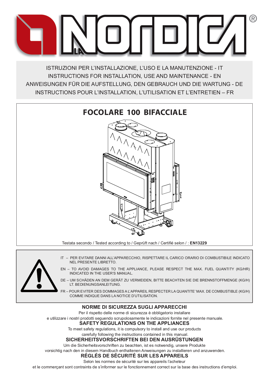 La Nordica FOCOLARE 100 BIFACCIALE User guide