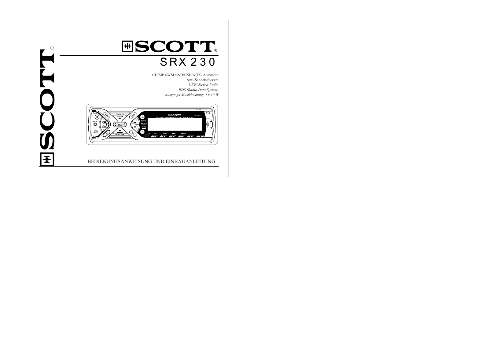 Scott SRX-230 USER MANUAL AND INSTALLATION INSTRUCTIONS