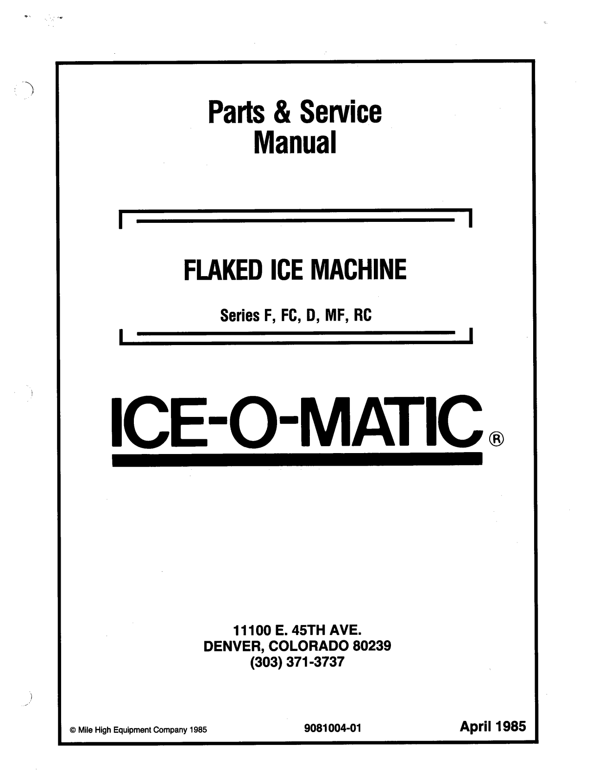 Ice-O-Matic MF2005 User Manual