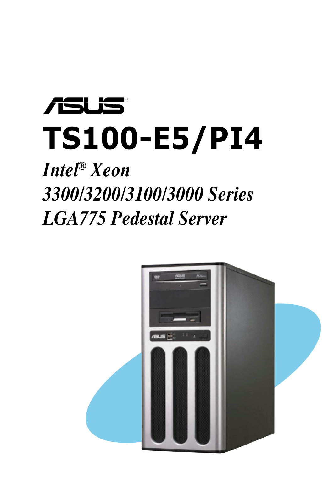 ASUS TS100-E5-PI4 User Manual