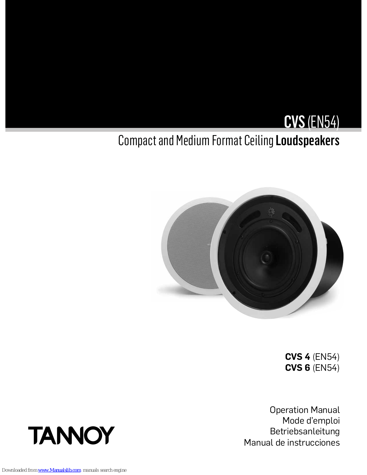 Tannoy CVS 4 (EN54), CVS 6 (EN54) Operation Manual