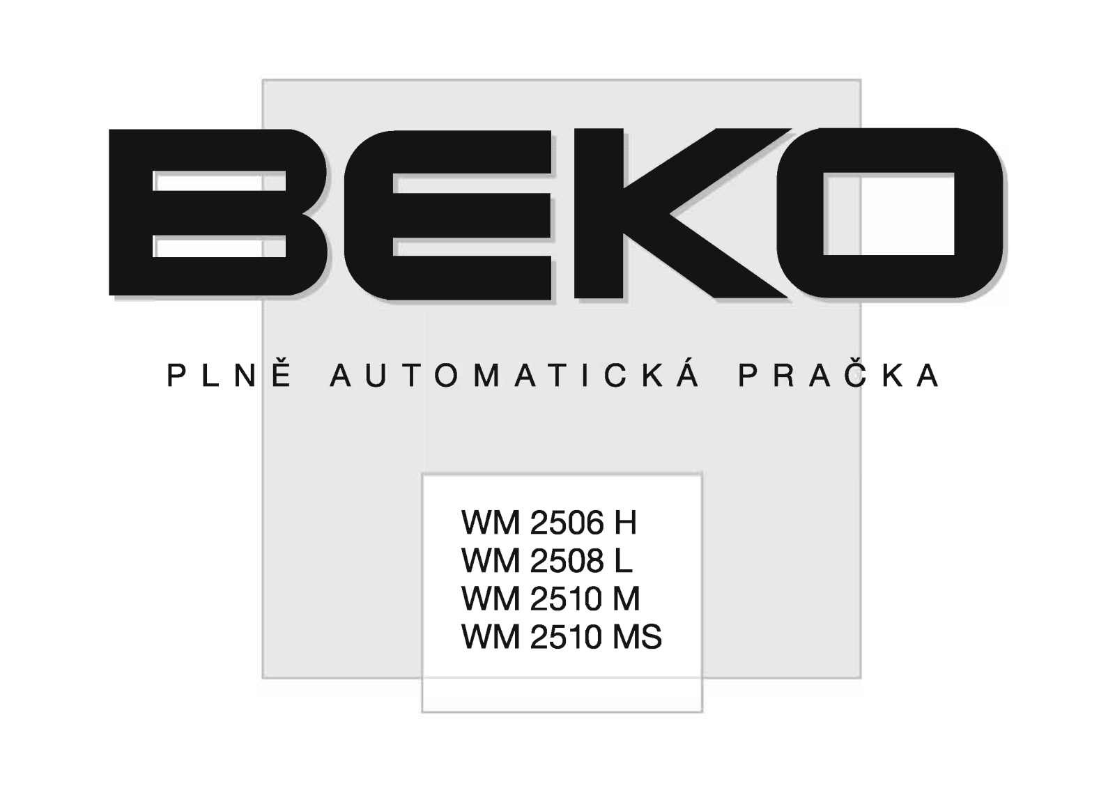 Beko WM 2510 M, WM 2510 MS, WM 2508 L, WM 2506 H User Manual