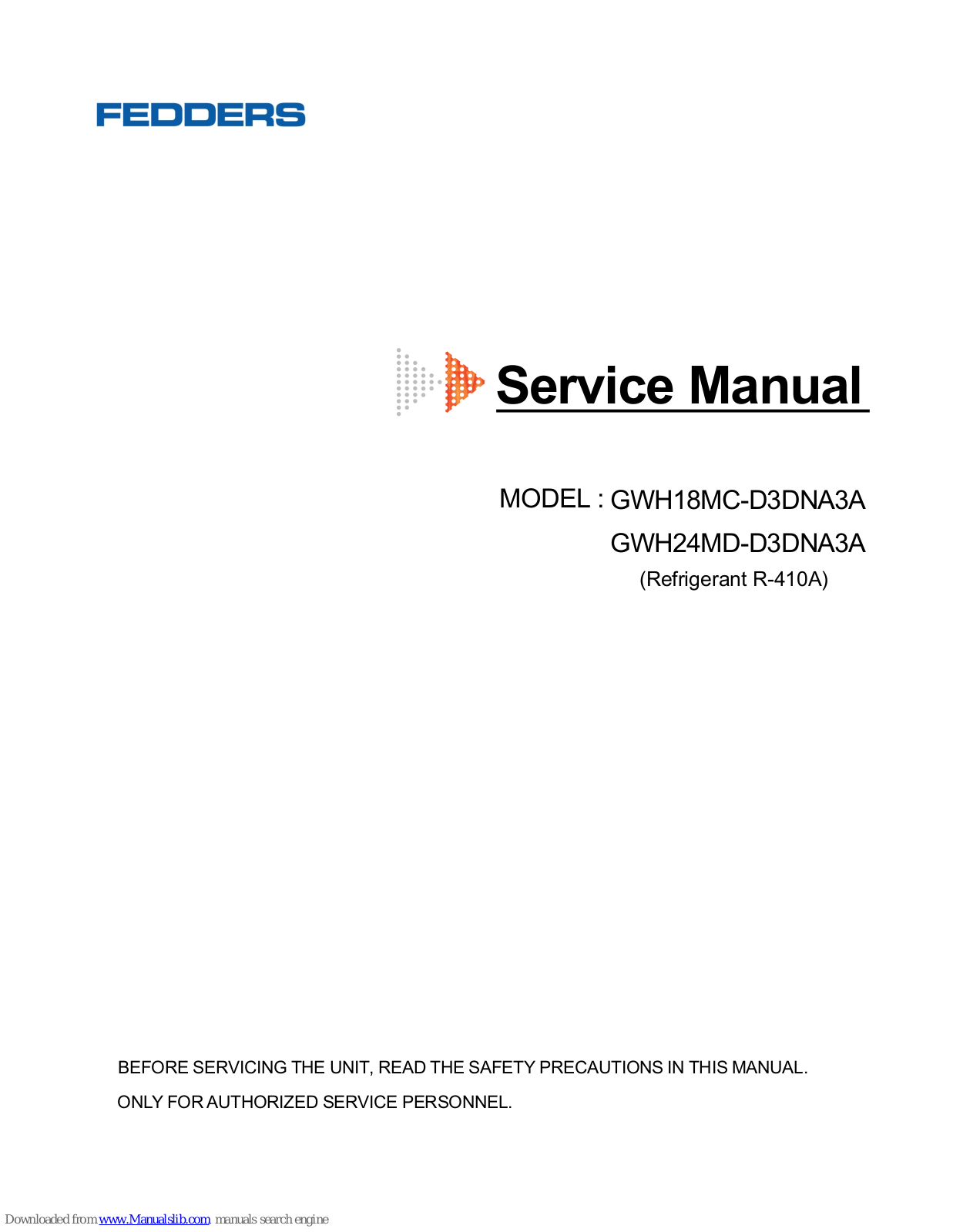 Fedders GWH18MC-D3DNA3A, GWH24MD-D3DNA3A, GWH18MC-D3DNA1A/O, GWH24MD-D3DNA1A/O Service Manual