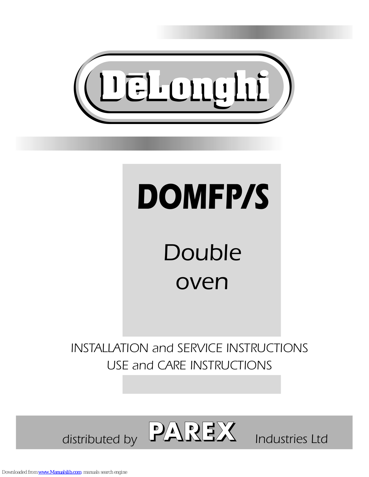 DeLonghi DOMFP/S Installation And Service Instructions Use And Care Instructions