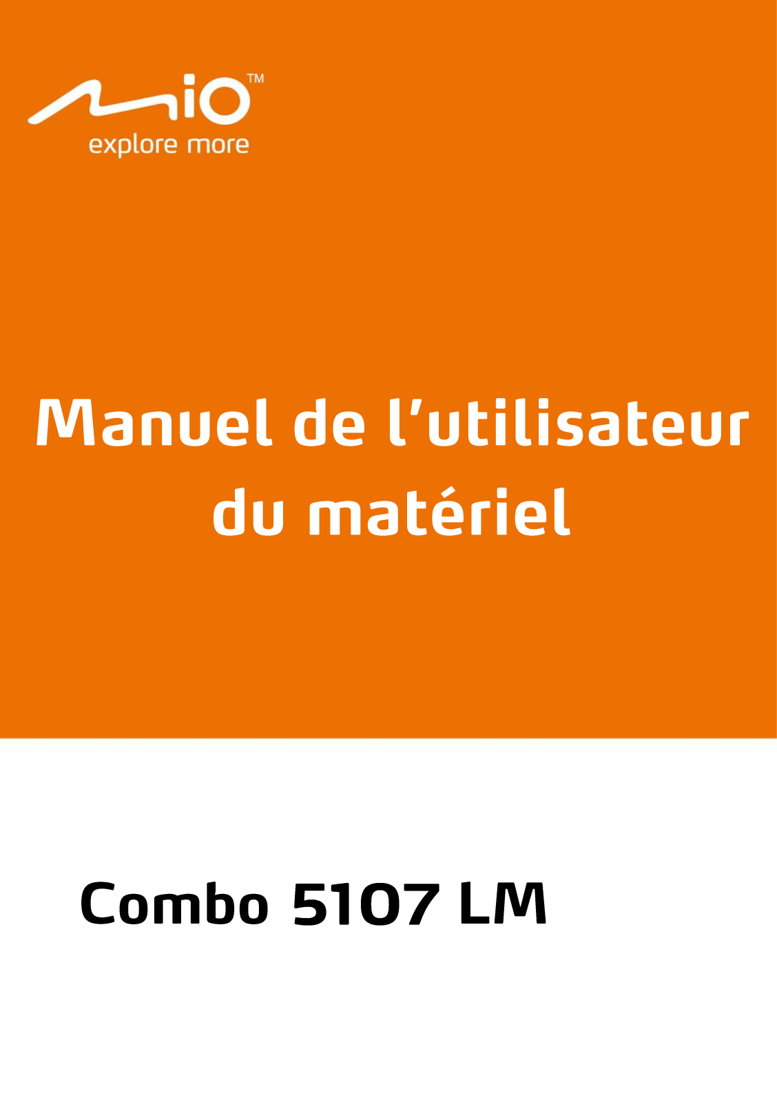 MIO 5107 LM Manuel de l’utilisateur