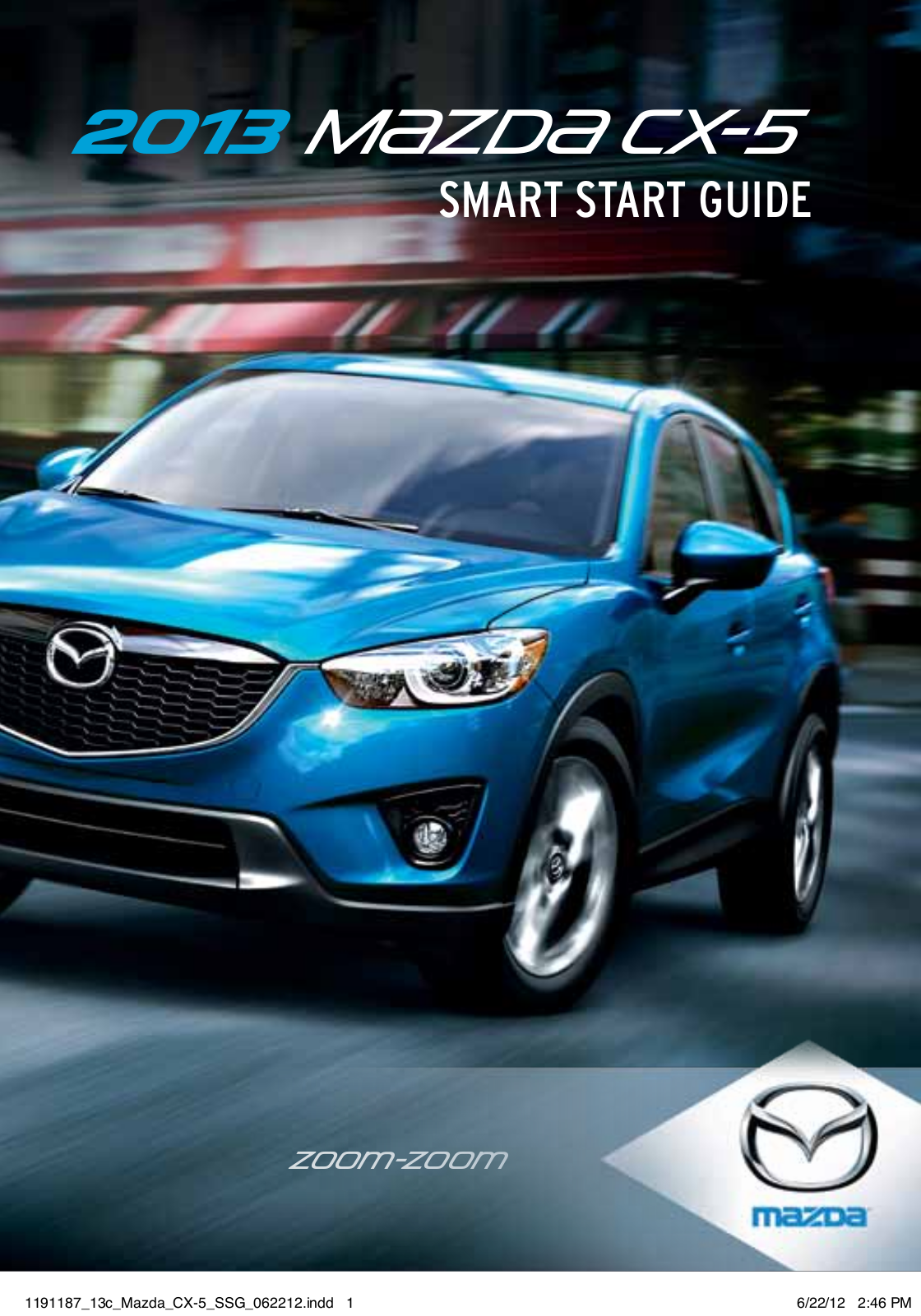 Mazda CX5 2013 Smart Start Guide