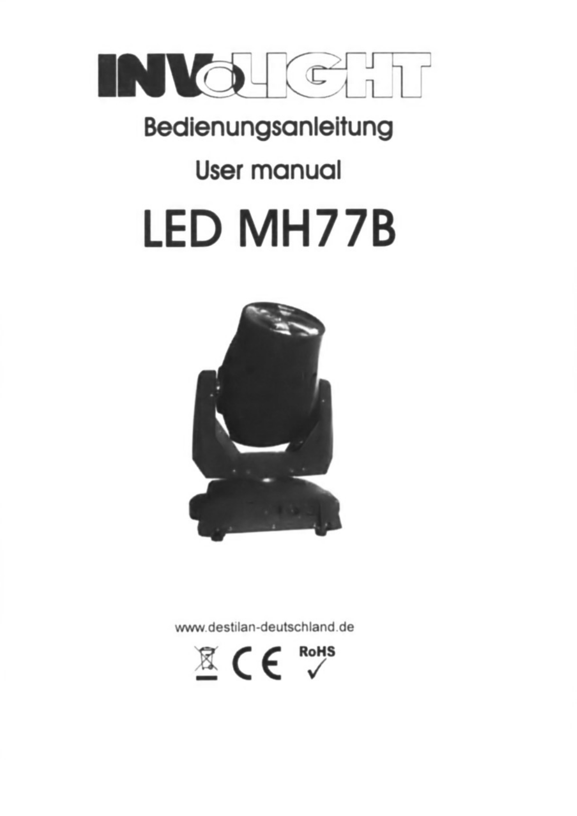 Involight LED MH77B User Manual